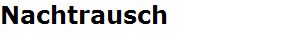 Nachtrausch 